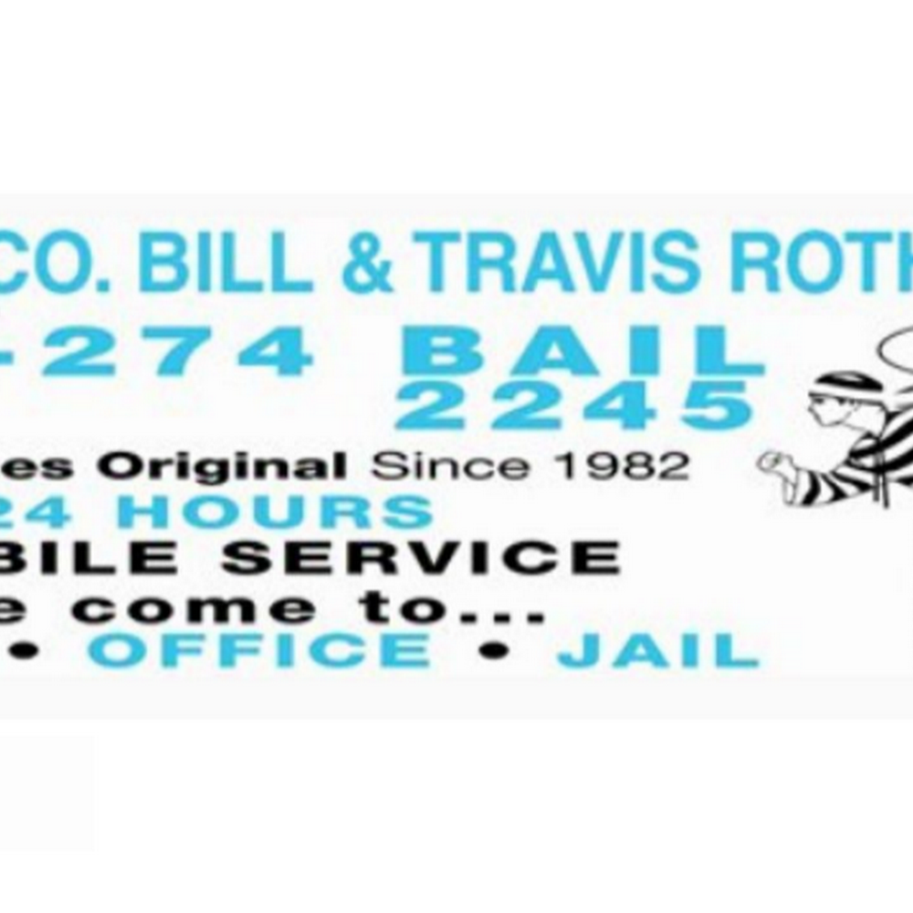 A Bail Co. Bill & Travis Rothmeyer